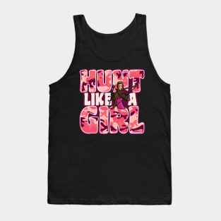 'Hunt Like A Girl' Awesome Hunting Gift Tank Top